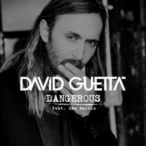 David-Guetta-Dangerous-Sam-Martin-[1]